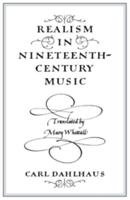 Realism in Nineteenth-Century Music