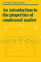 An Introduction to Properties of Condensed Matter