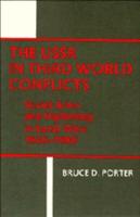 The USSR in Third World Conflicts