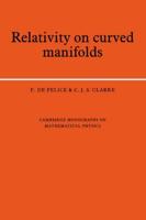 Relativity on Curved Manifolds