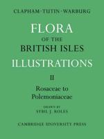 Rosaceae-Polemoniaceae Flora of the British Isles