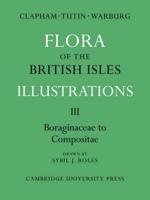 Boraginaceae-Compositae Flora of the British Isles