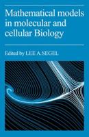 Mathematical Models in Molecular Cellular Biology