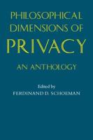 Philosophical Dimensions of Privacy