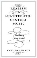 Realism in Nineteenth-Century Music