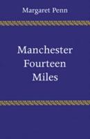 Manchester Fourteen Miles