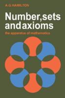 Numbers, Sets and Axioms