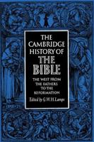 The Cambridge History of the Bible. Vol.2 The West from the Fathers to the Reformation