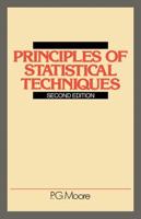 Principles of Statistical Techniques: A First Course from the Beginnings, for Schools and Universities, with Many Examples and Solutions