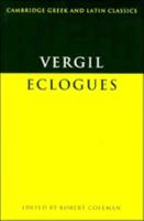 Eclogues [Of] Vergil