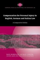 Compensation for Personal Injury in English, German and Italian Law: A Comparative Outline