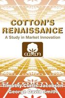 Cotton's Renaissance