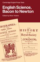 English Science, Bacon to Newton