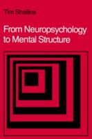 From Neuropsychology to Mental Structure