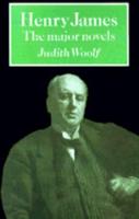 Henry James: The Major Novels