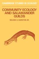 Community Ecology and Salamander Guilds