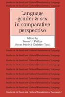 Language, Gender, and Sex in Comparative Perspective