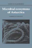 Microbial Ecosystems of Antarctica