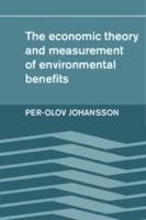 The Economic Theory and Measurement of Environmental Benefits