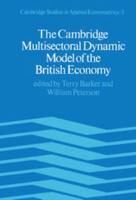 The Cambridge Multisectoral Dynamic Model of the British Economy