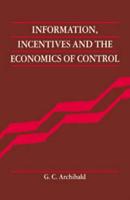 Information, Incentives, and the Economics of Control