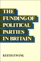 The Funding of Political Parties in Britain