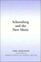 Schoenberg and the New Music