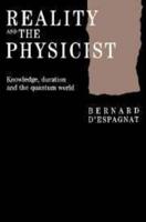 Reality and the Physicist