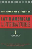 The Cambridge History of Latin American Literature