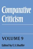 Comparative Criticism: Volume 9, Cultural Perceptions and Literary Values