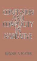 Confession and Complicity in Narrative