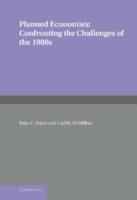Planned Economies: Confronting the Challenges of the 1980S