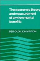 The Economic Theory and Measurement of Environment Benefits