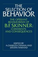 The Selection of Behavior