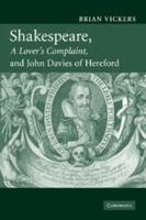 Shakespeare, 'A Lover's Complaint' and John Davies of Hereford