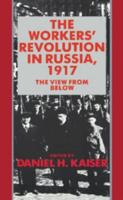 The Workers' Revolution in Russia, 1917