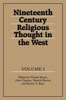 Nineteenth Century Religious Thought in the West