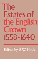 The Estates of the English Crown, 1558-1640