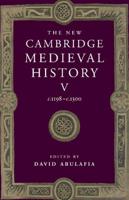 The New Cambridge Medieval History. Vol. 5 C.1198-C.1300