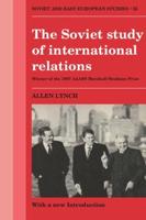 The Soviet Study of International Relations