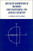 Advanced Mathematical Methods for Engineering and Science Students