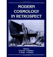 Modern Cosmology in Retrospect