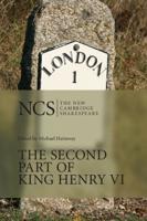 Ncs: Second Part of King Henry VI