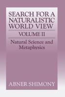 Search for a Naturalistic World View