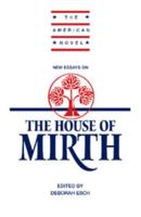 New Essays on The House of Mirth