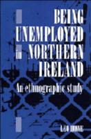Being Unemployed in Northern Ireland