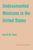 Undocumented Mexicans in the United States