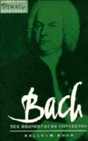 Bach, the Brandenburg Concertos