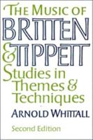 The Music of Britten and Tippett