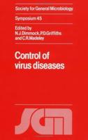 Control of Virus Diseases